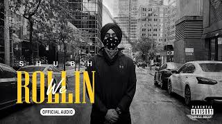 We Rollin Official Music Video  Shubh [upl. by Elnar]