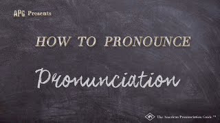 How to Pronounce Pronunciation Real Life Examples [upl. by Rahas]