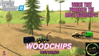 FS22 WOODCHIP YIELD  WHAT IS THE BEST TREE FOR WOODCHIPS  TESTING ALL 12 IN GAME PLANTABLE TREES [upl. by Lundt]