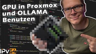 GPU in Proxmox durchreichen und OLLAMA2 nutzen proxmox ollama nvidia [upl. by Champagne275]