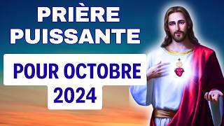 PRIÈRE pour OCTOBRE 2024 ✨ PUISSANTE Prière de BÉNÉDICTION pour le MOIS ✨ [upl. by Bernadine84]