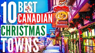 Top 10 Best Christmas Town In Canada [upl. by Collier]