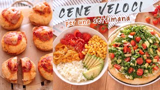 CENE VELOCI per UNA SETTIMANA  Leggere Facili e con Pochi Ingredienti   Ideas For Dinner [upl. by Naivaf]