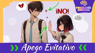 ¿Tienes Apego EVITATIVO [upl. by Harriet]