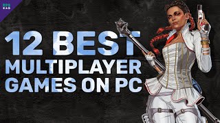 Top 12 Best Multiplayer Games to Play on PC [upl. by Aivata]