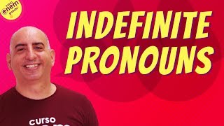 INDEFINITE PRONOUNS  Resumo de Inglês para o Enem [upl. by Nosmas]