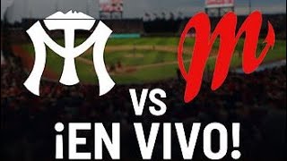 México vs Monterrey en vivo  Partido de béisbol Monterrey vs Mexico live baseball match 8924 [upl. by Patterman54]