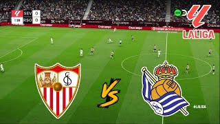 SEVILLA FC vs REAL SOCIEDAD  LALIGA 20242025  FOOTBALL LIFE 2025 [upl. by Ayanad]