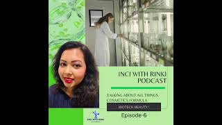 Biotech Beauty Unleashed The Future of Sustainable Skincare  INCI with Rinki Ep 6 [upl. by Eden708]