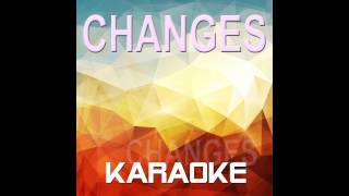 Changes Karaoke Playback Instrumental [upl. by Carline424]