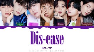 BTS  Disease Lyrics Color Coded HanRomEng [upl. by Frear]