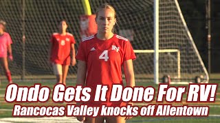 Rancocas Valley 3 Allentown 2  HS Girls Soccer  Abigail Ondo Goal amp Assist [upl. by Margarita745]