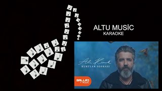 Ali Kınık  Kurtlar Sofrası  Karaoke [upl. by Adnilasor145]