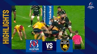 Highlights  Ulster Rugby v Stade Rochelais  Round 2│Heineken Champions Cup 202223 [upl. by Emilio335]