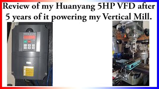 Review of the HUANYANG 5HP 40KW Variable Frequency Drive quotVFDquot after 5 years in the shop [upl. by Airotna]