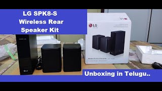 LG SPK8 S Surround Sound rear speakers unboxing in Telugu [upl. by Milburn148]