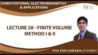 Lecture 28 Finite Volume Method I amp II [upl. by Rramaj]