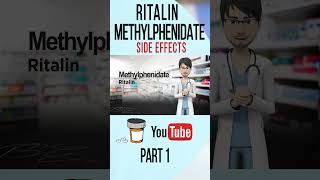 RITALIN METHYLPHENIDATE Side Effects Part 1 sideeffects [upl. by Nej416]