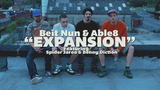 Beit Nun amp Able8 Feat Spider Jaroo amp Benny Diction  Expansion Official Video [upl. by Grey]