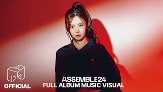 Full Album tripleS ASSEMBLE24 Music Visual [upl. by Ytissahc]