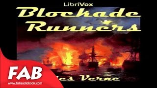 The Blockade Runners Full Audiobook by Jules VERNE by Action amp Adventure Fiction [upl. by Yelraf]