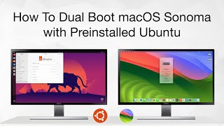 How To Dual Boot macOS Sonoma on Preinstalled Ubuntu  Step By Step  Hackintosh [upl. by Eeleak]