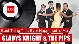 Gladys Knight amp The Pips  Best Thing That Ever Happened to Me Vinyl Rip   music on vinyl [upl. by Chuah]