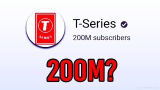 Will TSeries Be The FIRST To 200M Subscribers answered [upl. by Fielding604]