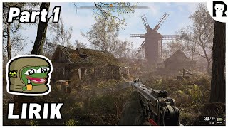 Lirik plays STALKER 2 Heart of Chornobyl PART 1 [upl. by Allicerp825]