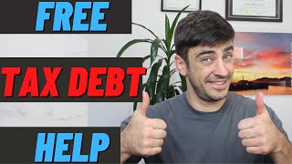 Free Tax Debt Help [upl. by Eidnim703]