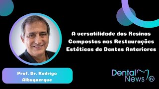 A versatilidade das resinas compostas nas restaurações estéticas de dentes anteriores [upl. by Neeloc]