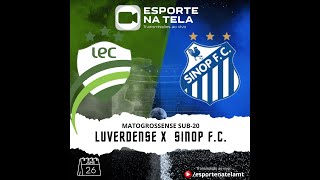 LUVERDENSE X SINOP  CAMPEONATO MATOGROSSENSE SUB20 [upl. by Delora]