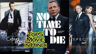 Top 10 James Bond Movies In Hindi  OO7 Movies in Hindi [upl. by Thisbee518]