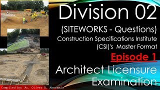 ALE Review Division 2 Siteworks Questions Construction Specifications InstituteCSI MasterFormat [upl. by Aralc415]