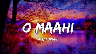 O Maahi LYRICS  Dunki  Shah Rukh Khan [upl. by Licha]