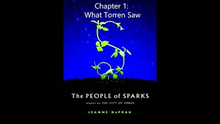 The People of Sparks Audiobook Chapter 1 What Torren Saw [upl. by Anuahsat]