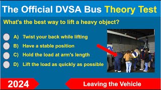 DVSA Bus and Coach PCV Licence Theory Test and Answers  Leaving the Vehicle 2024 [upl. by Dolores]