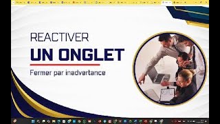 Reactiver longlet fermer accidentellement [upl. by Aicirtal]