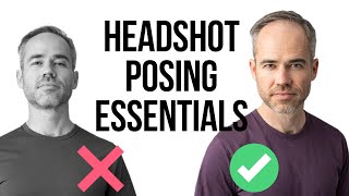 Headshot Posing Essentials How to Pose for your Headshot or Personal Branding Session [upl. by Farhsa798]