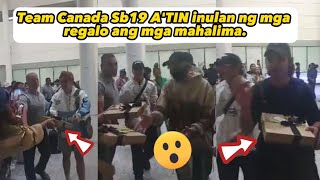 Team Canada Sb19 ATIN inulan ng mga regalo ang mga mahalima [upl. by Erminie150]