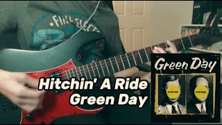 Hitchin A Ride  Green Day  Guitar Cover [upl. by Winou]