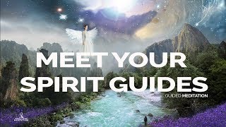 MEET YOUR SPIRIT GUIDES Guided Meditation 528Hz [upl. by Paske]