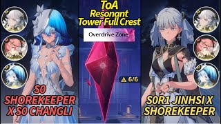 S0R1 Jinhsi x S0 Shorekeeper x E0 Changli  ToA Overdrive Zone Resonant Tower Full Crest Clear [upl. by Grissom160]