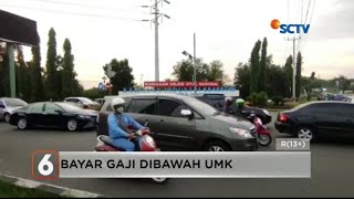 3 Perusahaan Dilaporkan Karena Memberi Upah Buruh Dibawah UMK [upl. by Drugi711]