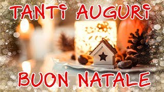 Video Buon Natale  Tanti auguri di Buone Feste [upl. by Nosrej]