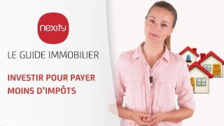 Investir pour payer moins d’impôts  Guide immobilier [upl. by Llenor]