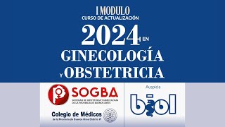 Mod I Curso Actualizac Gin Obst SOGBA Biol 2024 [upl. by Corliss]