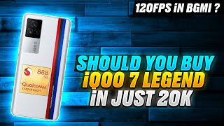 Should You Buy IQOO 7 Legend In 20K  Second Hand Phones Under 20000  Snapdragon 888 [upl. by Bigod]