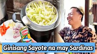 Ginisang Sayote na may Sardinas 🙂 [upl. by Ylliw]