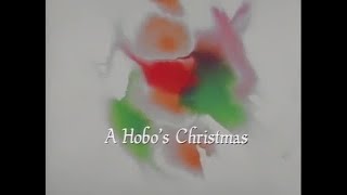 A Hobos Christmas 1987  Theme  Opening [upl. by Selia514]